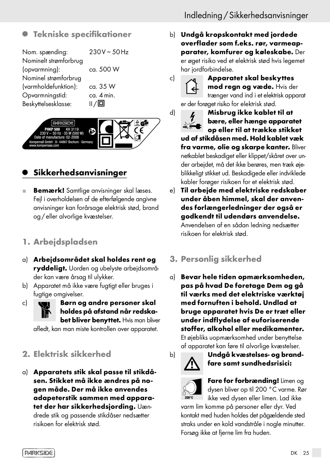 Kompernass PHKP 500 Indledning / Sikkerhedsanvisninger, Tekniske specifikationer, Arbejdspladsen, Elektrisk sikkerhed 